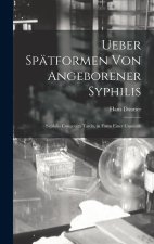 Ueber Spätformen Von Angeborener Syphilis