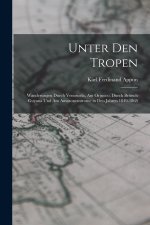 Unter Den Tropen