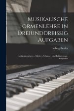 Musikalische Formenlehre in Dreiunddreissig Aufgaben