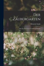 Der Zaubergarten