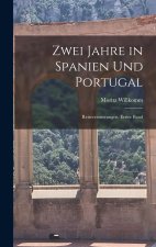 Zwei Jahre in Spanien Und Portugal