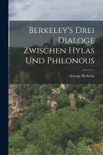 Berkeley's Drei Dialoge Zwischen Hylas Und Philonous