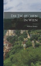 Die Tschechen In Wien