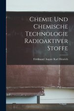Chemie Und Chemische Technologie Radioaktiver Stoffe