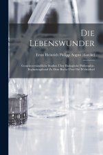 Die Lebenswunder