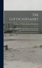 Die Luftschiffahrt