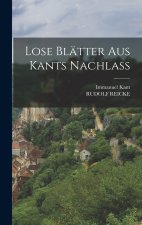Lose Blätter Aus Kants Nachlass