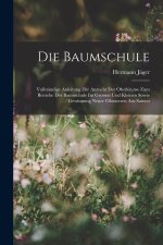 Die Baumschule