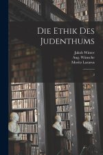 Die Ethik des Judenthums