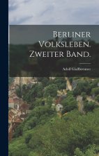 Berliner Volksleben. Zweiter Band.