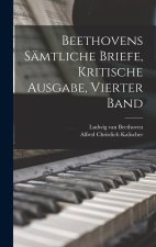 Beethovens sämtliche Briefe, Kritische Ausgabe, Vierter Band