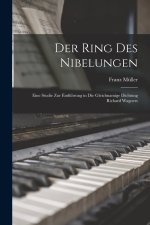 Der Ring des Nibelungen
