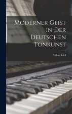 Moderner Geist in der deutschen Tonkunst