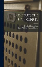Die Deutsche Turnkunst...