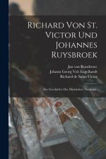 Richard von St. Victor und Johannes Ruysbroek