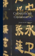 Chinesische Grammatik.