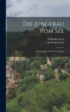 Die Jungfrau vom See