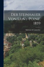 Der Steinhauer von Saint-Point, 1859