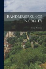 Randbemerkungen (1914-17)