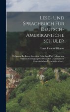 Lese- Und Sprachbuch Für Deutsch-amerikanische Schüler
