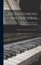 Die Entführung Aus Dem Serail