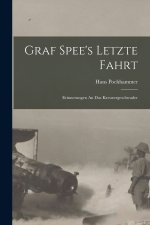 Graf Spee's Letzte Fahrt