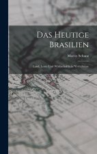 Das heutige Brasilien