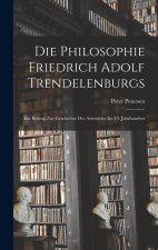 Die Philosophie Friedrich Adolf Trendelenburgs