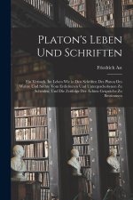 Platon's Leben Und Schriften