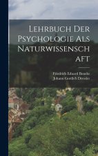 Lehrbuch Der Psychologie Als Naturwissenschaft