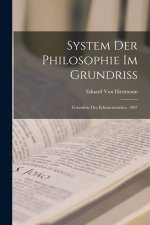System Der Philosophie Im Grundriss