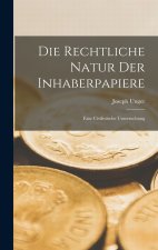 Die rechtliche Natur der Inhaberpapiere