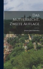 Das Mutterrecht, Zweite Auflage