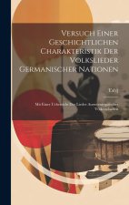 Versuch Einer Geschichtlichen Charakteristik Der Volkslieder Germanischer Nationen