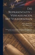 Die Repräsentativ - Verfassungen Mit Volkswahlen