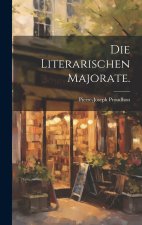 Die literarischen Majorate.