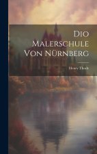 Dio Malerschule von Nürnberg