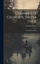 Gesammelte Gedichte, Erster Theil