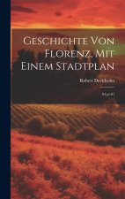 Geschichte von Florenz, mit einem Stadtplan