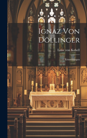 Ignaz von Döllinger