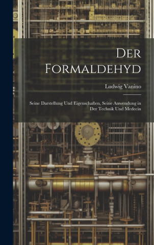 Der Formaldehyd