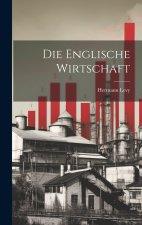 Die Englische Wirtschaft