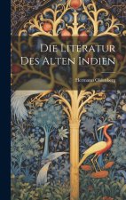 Die Literatur Des Alten Indien