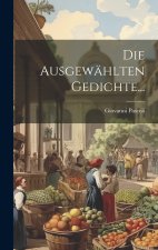 Die Ausgewählten Gedichte...