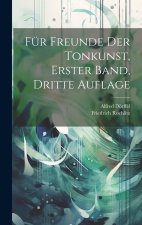 Für Freunde der Tonkunst, erster Band, dritte Auflage