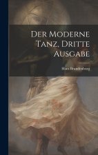 Der Moderne Tanz, dritte Ausgabe