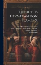 Quinctius Heymeran von Flaming.
