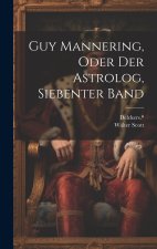 Guy Mannering, oder der Astrolog, Siebenter Band