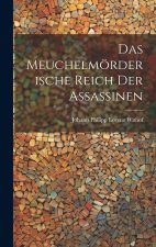 Das Meuchelmörderische Reich der Assassinen