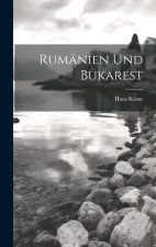 Rumänien Und Bukarest